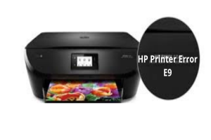 Easy Methods To Get Rid Of HP Printer Error E9 Code