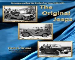 Paul Bruno’s The Original Jeeps-The Race To Build America’s First Jeeps Now Available Internationally