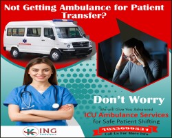King Road Ambulance in Delhi: Equipped to Address Void of Patient Commutation Erring for Wariness