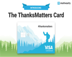 Motivosity Revolutionizes Employee Recognition With the Launch of the ThanksMatters Card