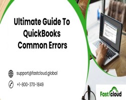 Fast Cloud Global Introduces Easy Tutorials To Chuck Off QuickBooks Common Errors